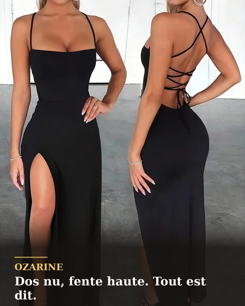 Robe longue dos nu fente — Sensuelle et inoubliable